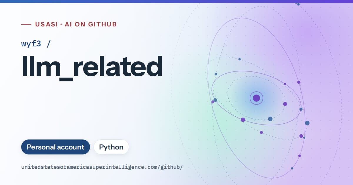 Generated sky blue orbit artwork for wyf3/llm_related, labeled USASI · AI on GitHub, with Personal account · Python.