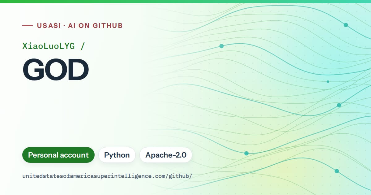 Generated green flowing-wave artwork for XiaoLuoLYG/GOD, labeled USASI · AI on GitHub, with Personal account · Python · Apache-2.0.