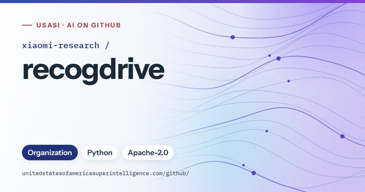 Generated blue flowing-wave artwork for xiaomi-research/recogdrive, labeled USASI · AI on GitHub, with Organization · Python · Apache-2.0.