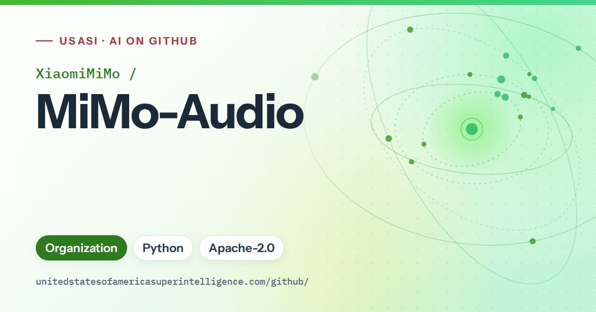 Generated green orbit artwork for XiaomiMiMo/MiMo-Audio, labeled USASI · AI on GitHub, with Organization · Python · Apache-2.0.