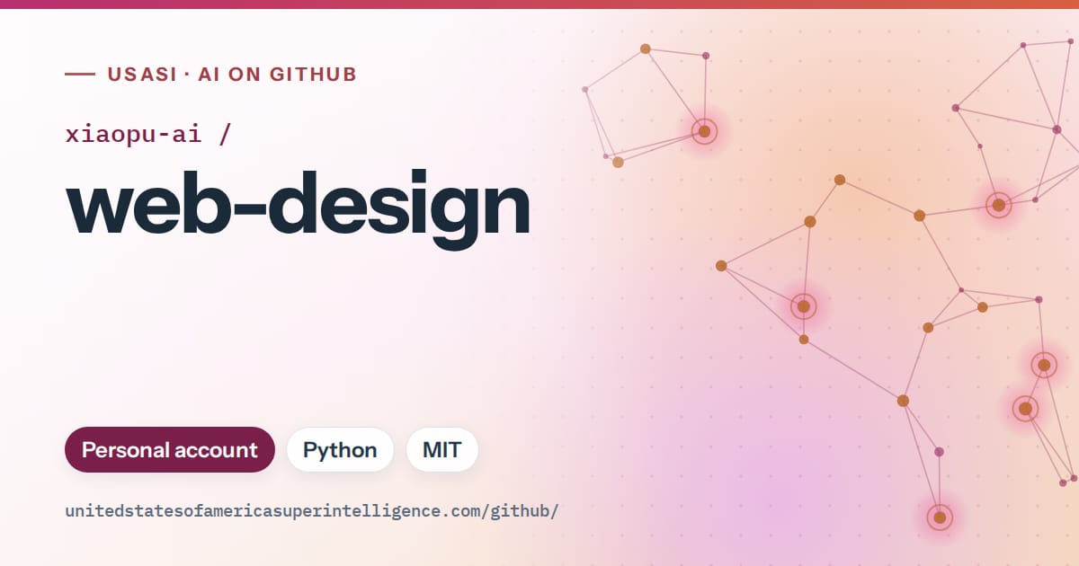 Generated pink constellation network artwork for xiaopu-ai/web-design, labeled USASI · AI on GitHub, with Personal account · Python · MIT.