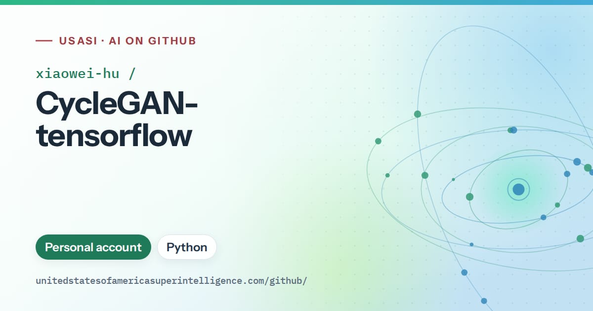 Generated teal orbit artwork for xiaowei-hu/CycleGAN-tensorflow, labeled USASI · AI on GitHub, with Personal account · Python.