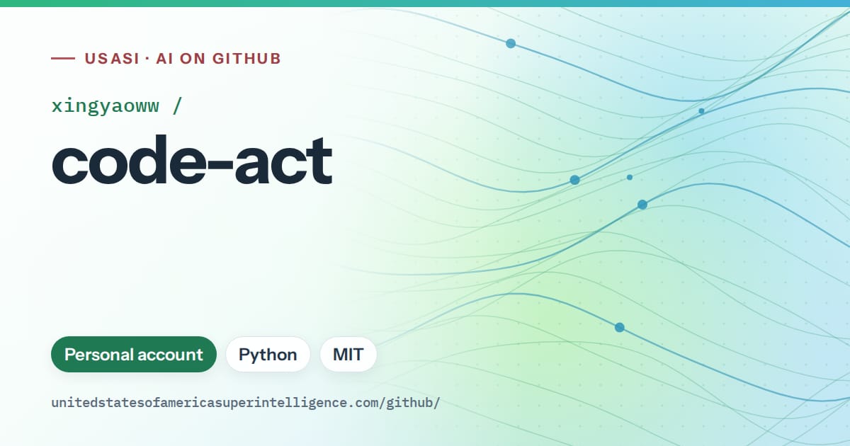 Generated teal flowing-wave artwork for xingyaoww/code-act, labeled USASI · AI on GitHub, with Personal account · Python · MIT.