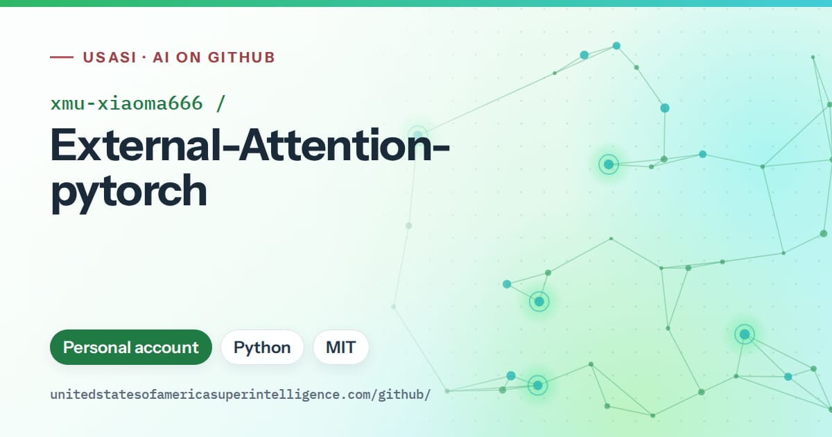 Generated green constellation network artwork for xmu-xiaoma666/External-Attention-pytorch, labeled USASI · AI on GitHub, with Personal account · Python · MIT.