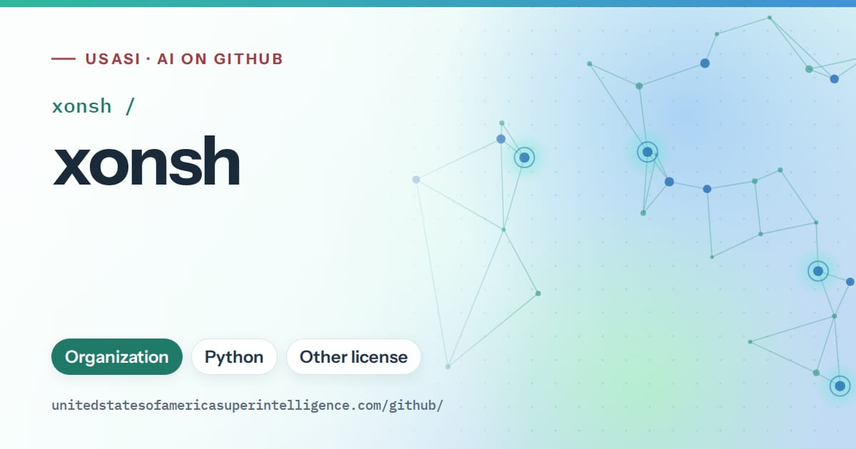 Generated teal constellation network artwork for xonsh/xonsh, labeled USASI · AI on GitHub, with Organization · Python · Other license.