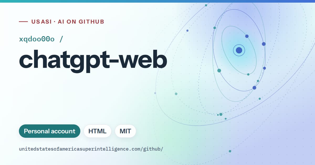 Generated teal orbit artwork for xqdoo00o/chatgpt-web, labeled USASI · AI on GitHub, with Personal account · HTML · MIT.
