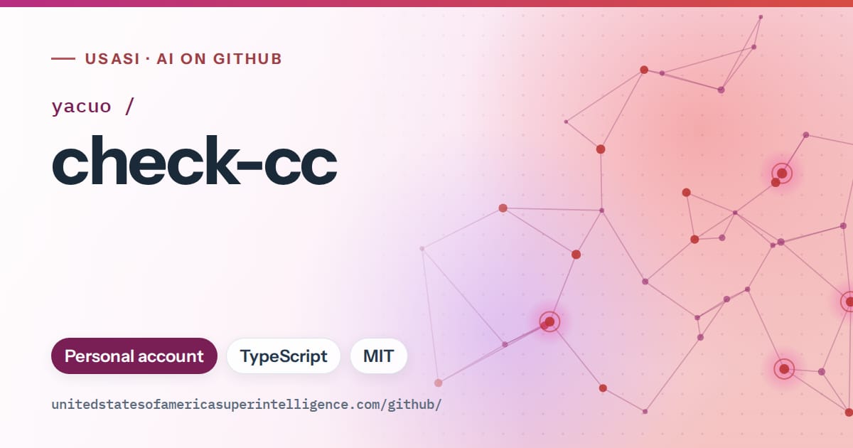 Generated pink constellation network artwork for yacuo/check-cc, labeled USASI · AI on GitHub, with Personal account · TypeScript · MIT.