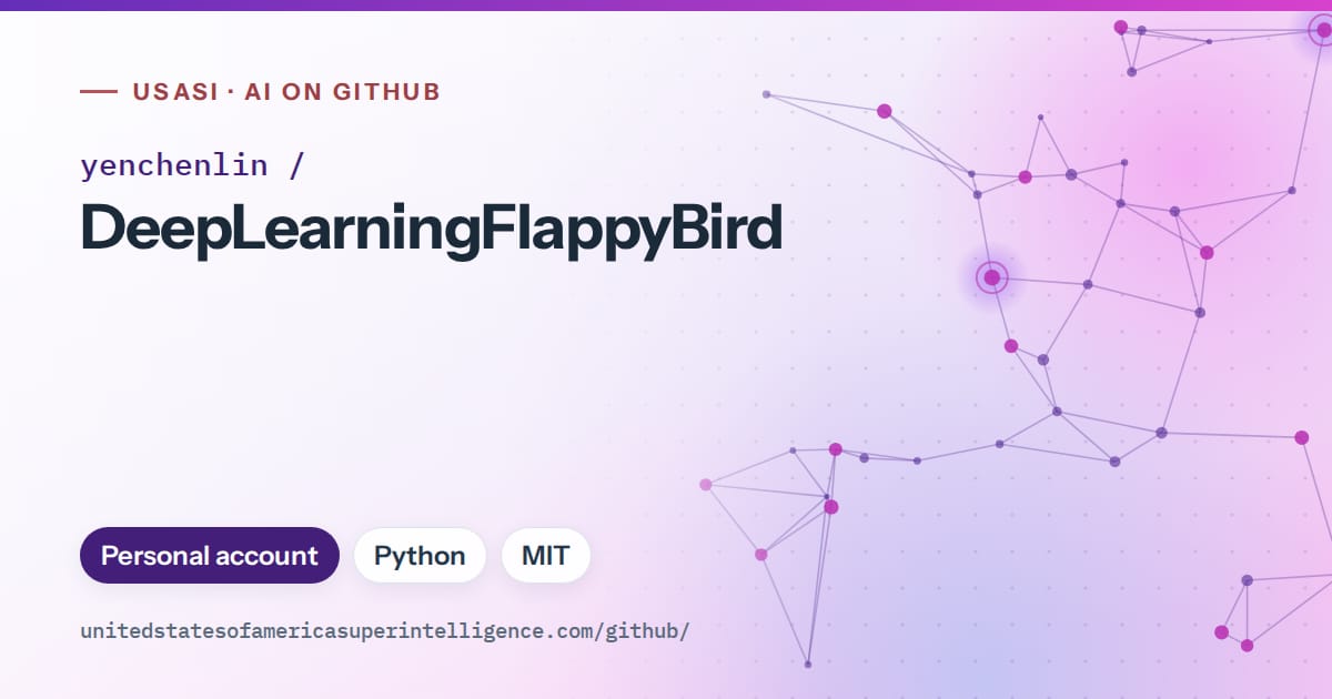 Generated violet constellation network artwork for yenchenlin/DeepLearningFlappyBird, labeled USASI · AI on GitHub, with Personal account · Python · MIT.