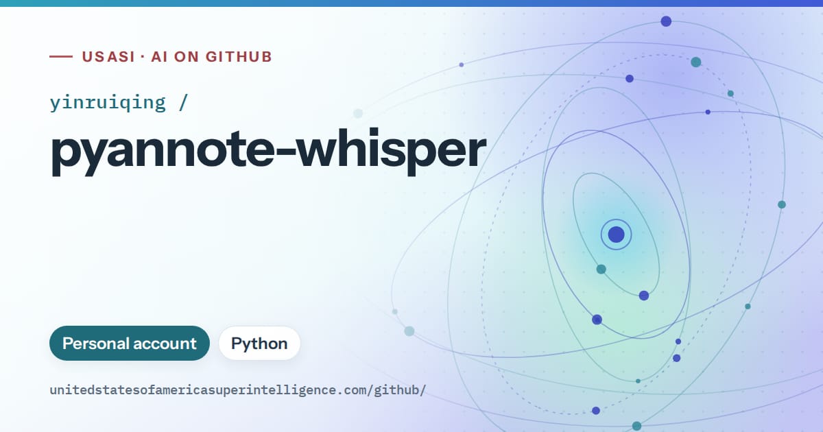 Generated sky blue orbit artwork for yinruiqing/pyannote-whisper, labeled USASI · AI on GitHub, with Personal account · Python.