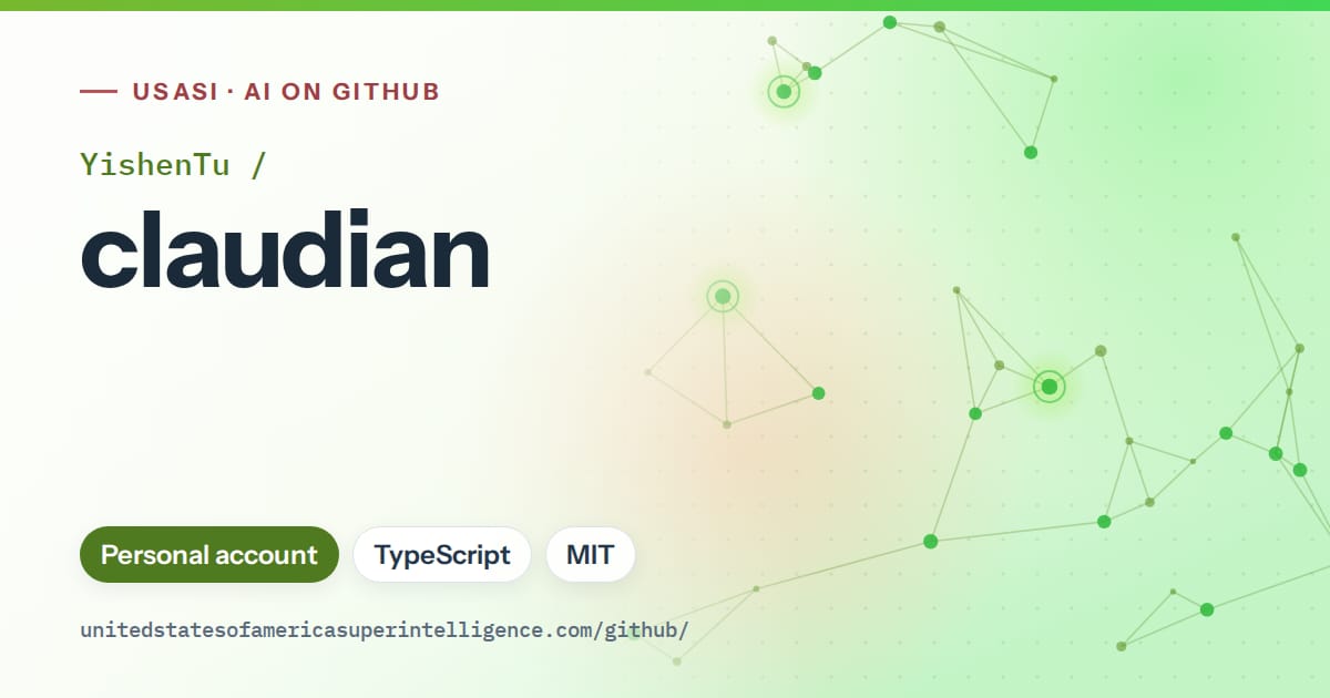 Generated green constellation network artwork for YishenTu/claudian, labeled USASI · AI on GitHub, with Personal account · TypeScript · MIT.