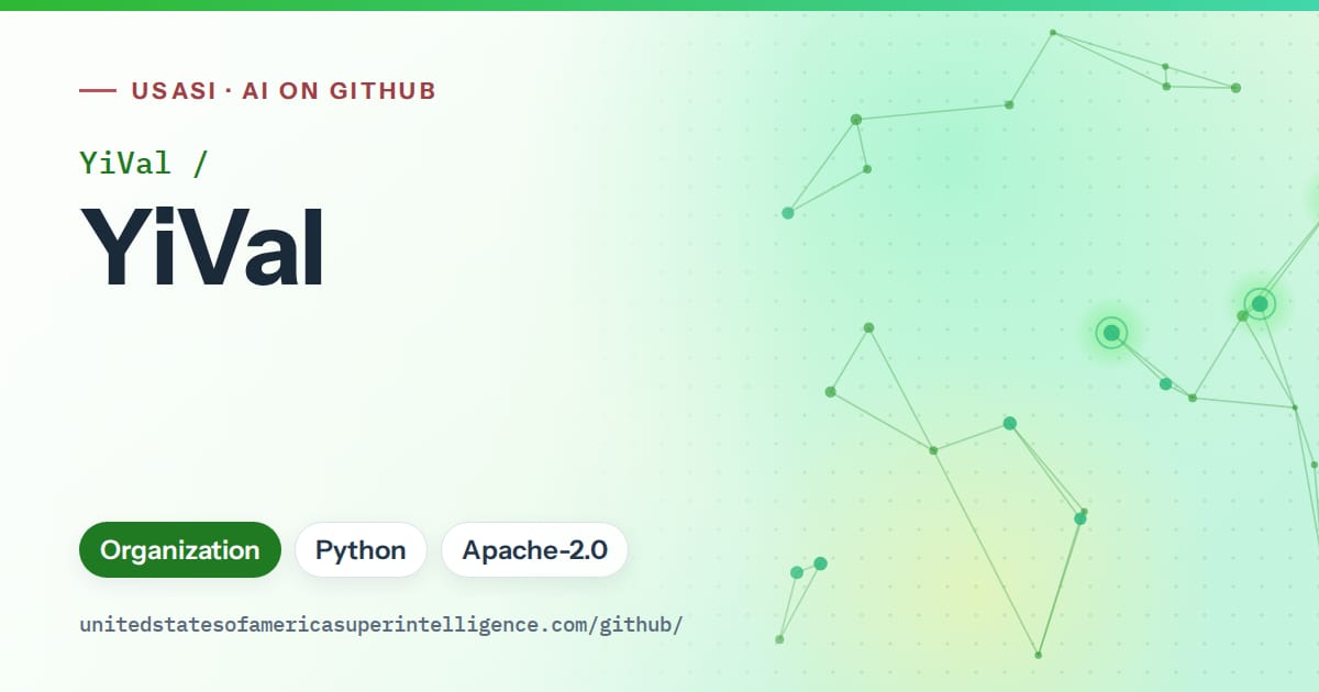 Generated green constellation network artwork for YiVal/YiVal, labeled USASI · AI on GitHub, with Organization · Python · Apache-2.0.