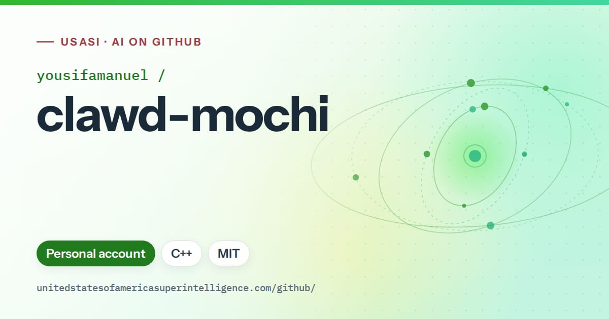 Generated green orbit artwork for yousifamanuel/clawd-mochi, labeled USASI · AI on GitHub, with Personal account · C++ · MIT.