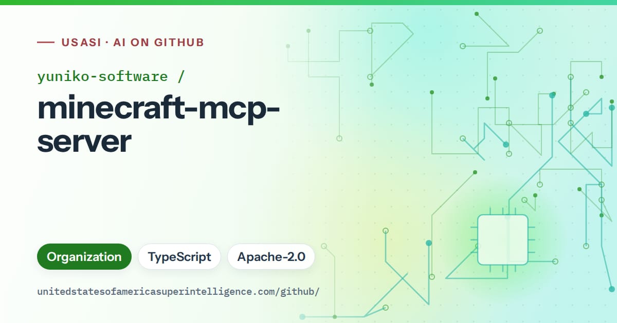 Generated green circuit-trace artwork for yuniko-software/minecraft-mcp-server, labeled USASI · AI on GitHub, with Organization · TypeScript · Apache-2.0.