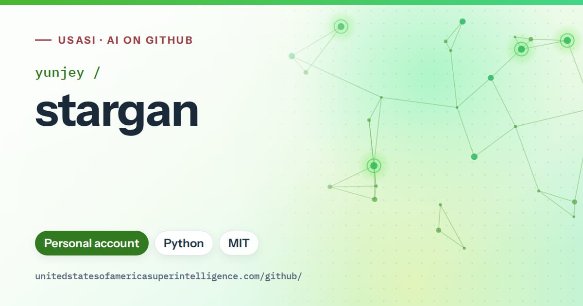 Generated green constellation network artwork for yunjey/stargan, labeled USASI · AI on GitHub, with Personal account · Python · MIT.