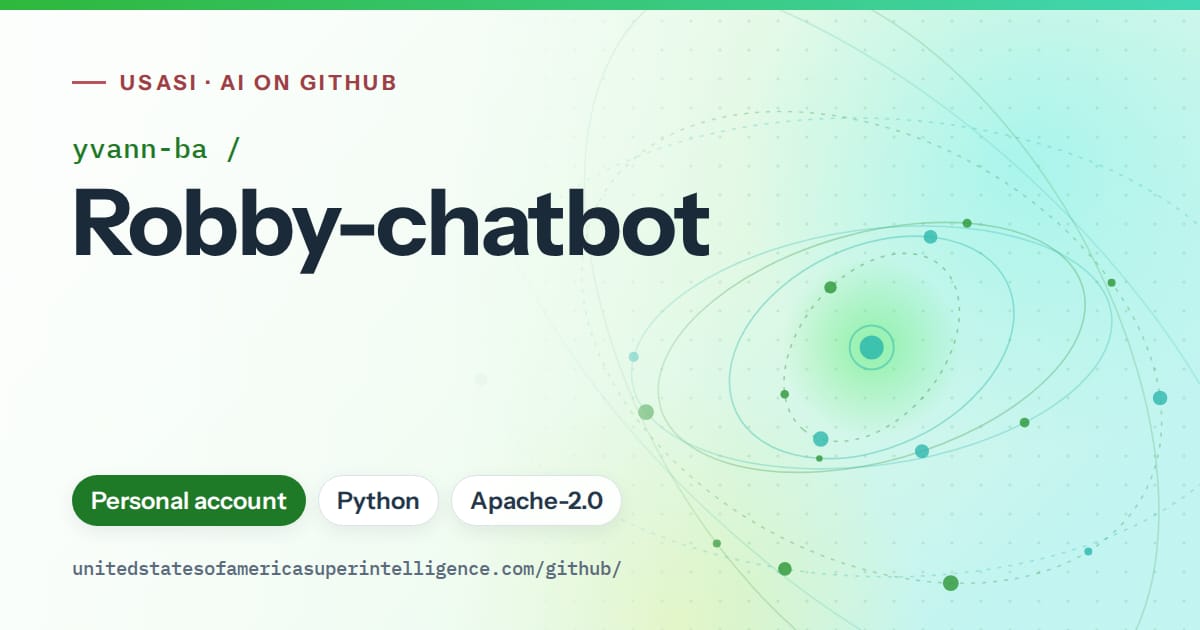 Generated green orbit artwork for yvann-ba/Robby-chatbot, labeled USASI · AI on GitHub, with Personal account · Python · Apache-2.0.