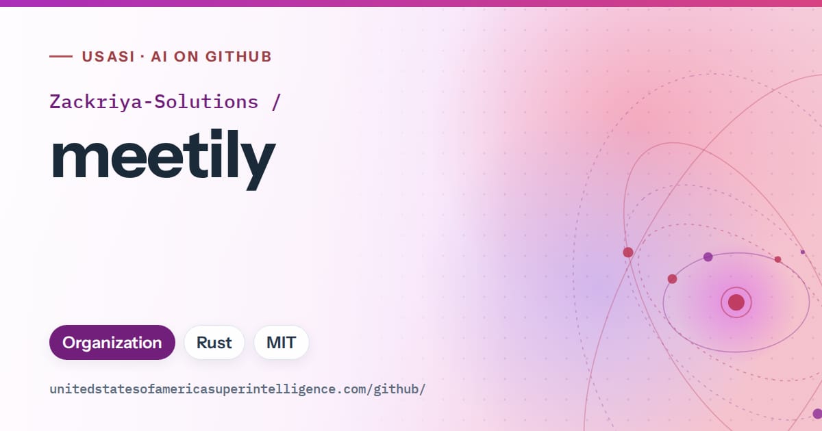 Generated purple orbit artwork for Zackriya-Solutions/meetily, labeled USASI · AI on GitHub, with Organization · Rust · MIT.