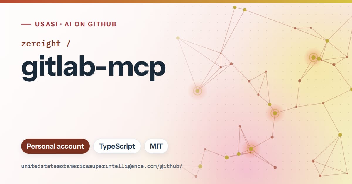 Generated red constellation network artwork for zereight/gitlab-mcp, labeled USASI · AI on GitHub, with Personal account · TypeScript · MIT.
