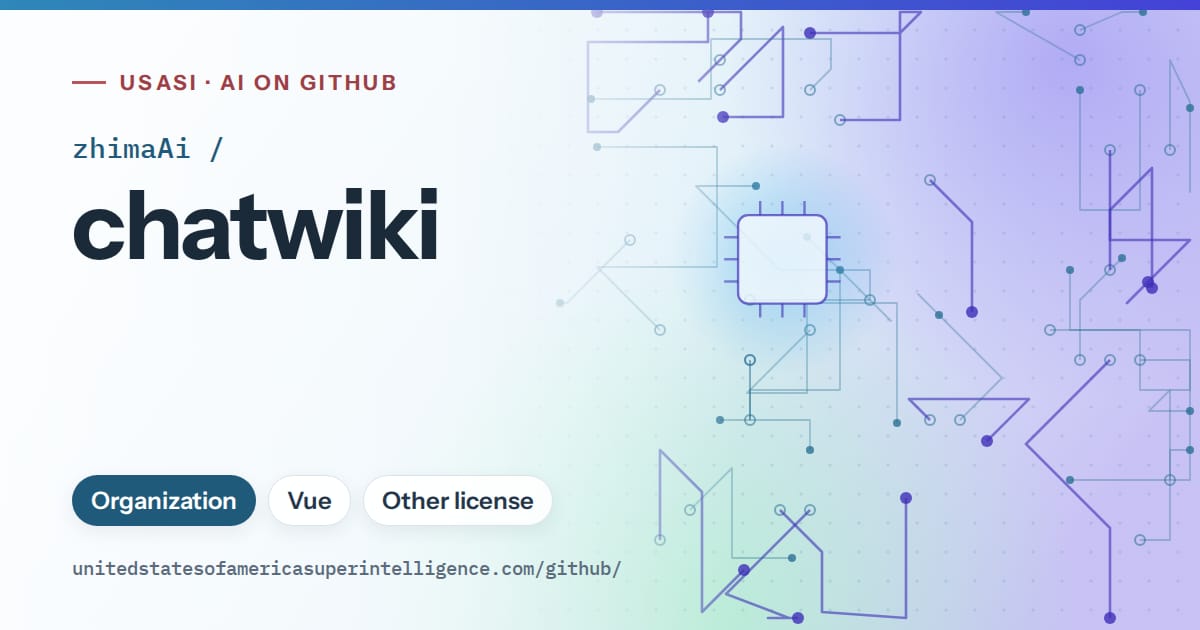 Generated sky blue circuit-trace artwork for zhimaAi/chatwiki, labeled USASI · AI on GitHub, with Organization · Vue · Other license.