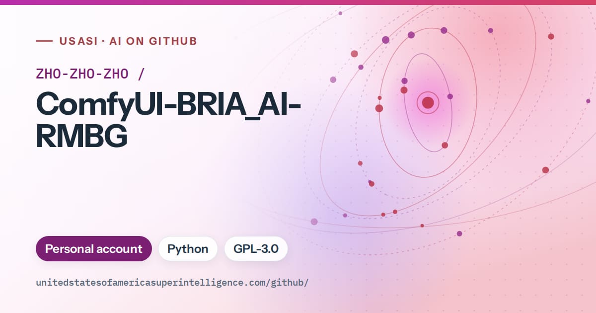 Generated purple orbit artwork for ZHO-ZHO-ZHO/ComfyUI-BRIA_AI-RMBG, labeled USASI · AI on GitHub, with Personal account · Python · GPL-3.0.