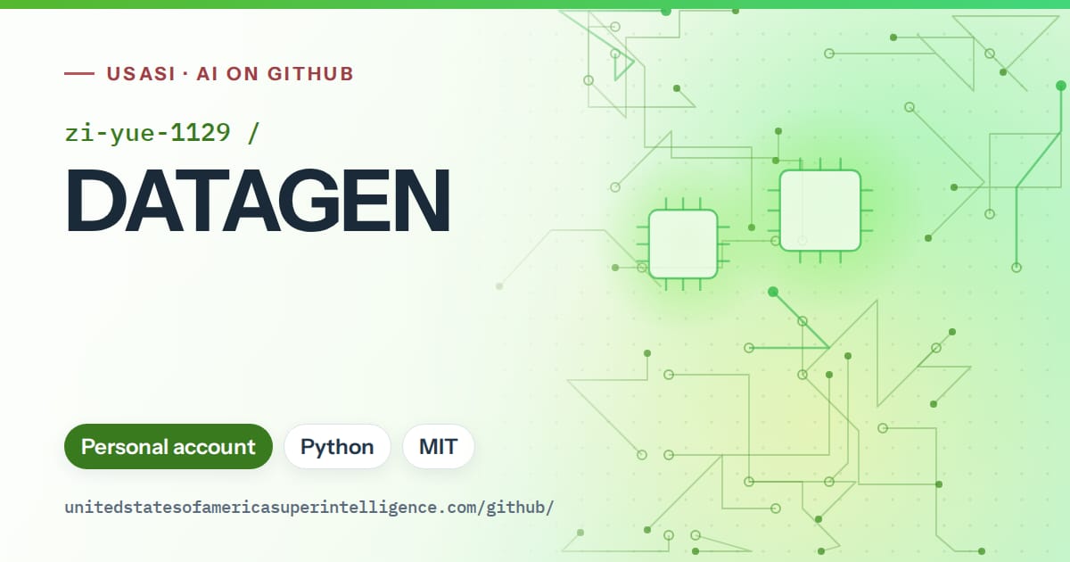Generated green circuit-trace artwork for zi-yue-1129/DATAGEN, labeled USASI · AI on GitHub, with Personal account · Python · MIT.
