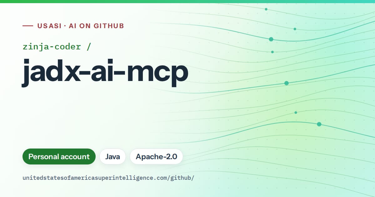 Generated green flowing-wave artwork for zinja-coder/jadx-ai-mcp, labeled USASI · AI on GitHub, with Personal account · Java · Apache-2.0.