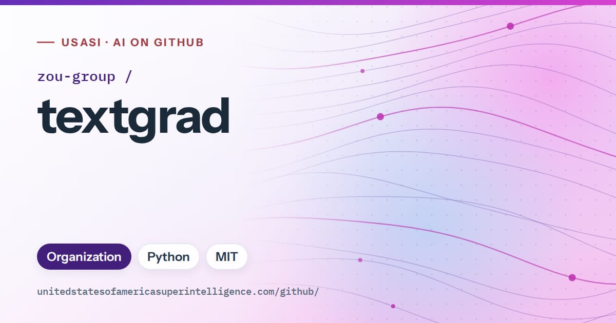 Generated violet flowing-wave artwork for zou-group/textgrad, labeled USASI · AI on GitHub, with Organization · Python · MIT.