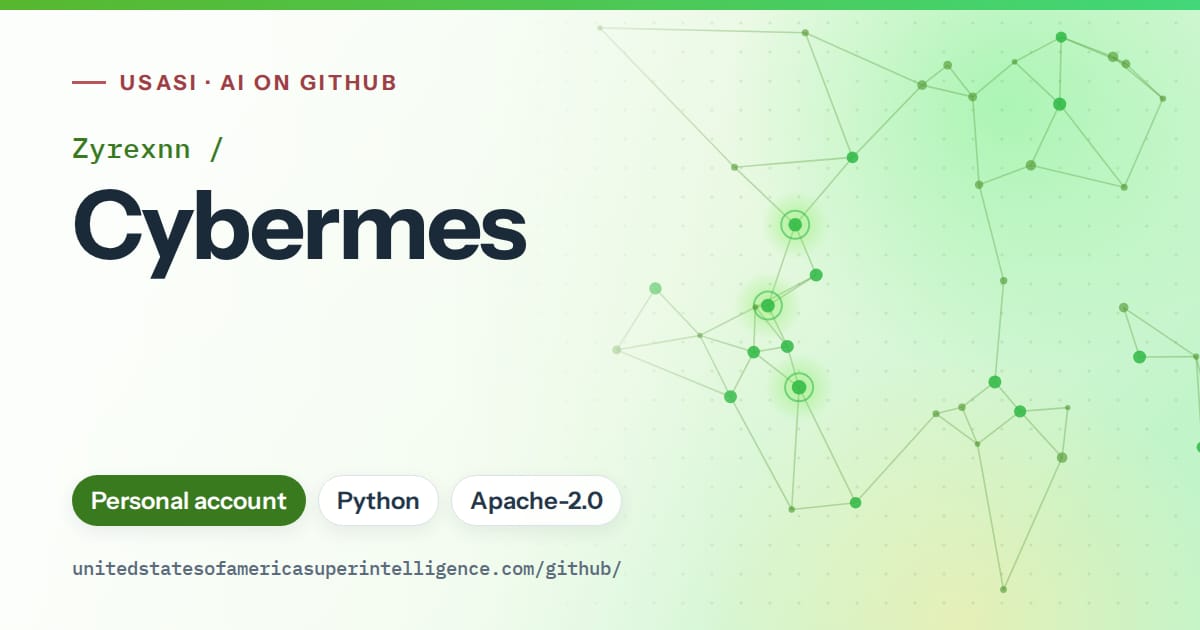 Generated green constellation network artwork for Zyrexnn/Cybermes, labeled USASI · AI on GitHub, with Personal account · Python · Apache-2.0.