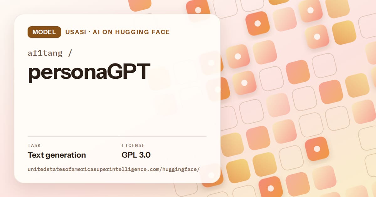Generated orange rounded-tile grid artwork for the model af1tang/personaGPT, labeled USASI · AI on Hugging Face, with Task: Text generation · License: GPL 3.0.
