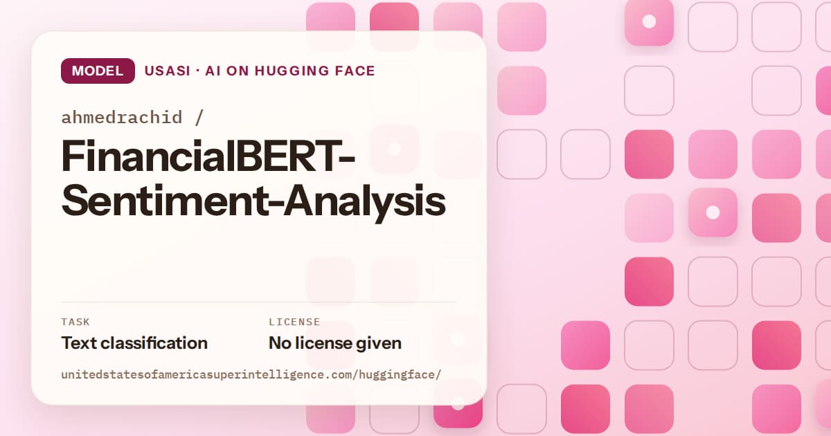 Generated rose rounded-tile grid artwork for the model ahmedrachid/FinancialBERT-Sentiment-Analysis, labeled USASI · AI on Hugging Face, with Task: Text classification · License: No license given.
