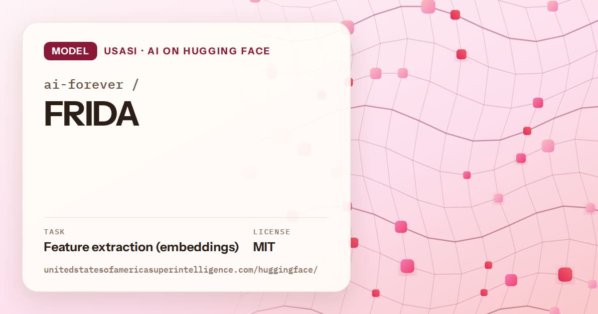 Generated rose wave-lattice artwork for the model ai-forever/FRIDA, labeled USASI · AI on Hugging Face, with Task: Feature extraction (embeddings) · License: MIT.