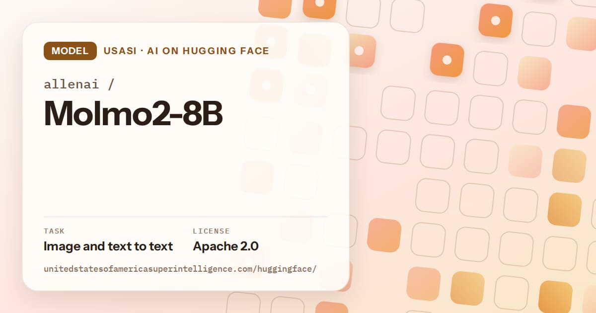 Generated orange rounded-tile grid artwork for the model allenai/Molmo2-8B, labeled USASI · AI on Hugging Face, with Task: Image and text to text · License: Apache 2.0.