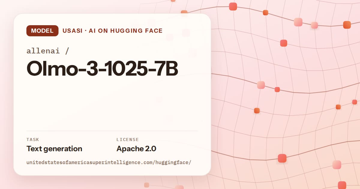 Generated tangerine wave-lattice artwork for the model allenai/Olmo-3-1025-7B, labeled USASI · AI on Hugging Face, with Task: Text generation · License: Apache 2.0.