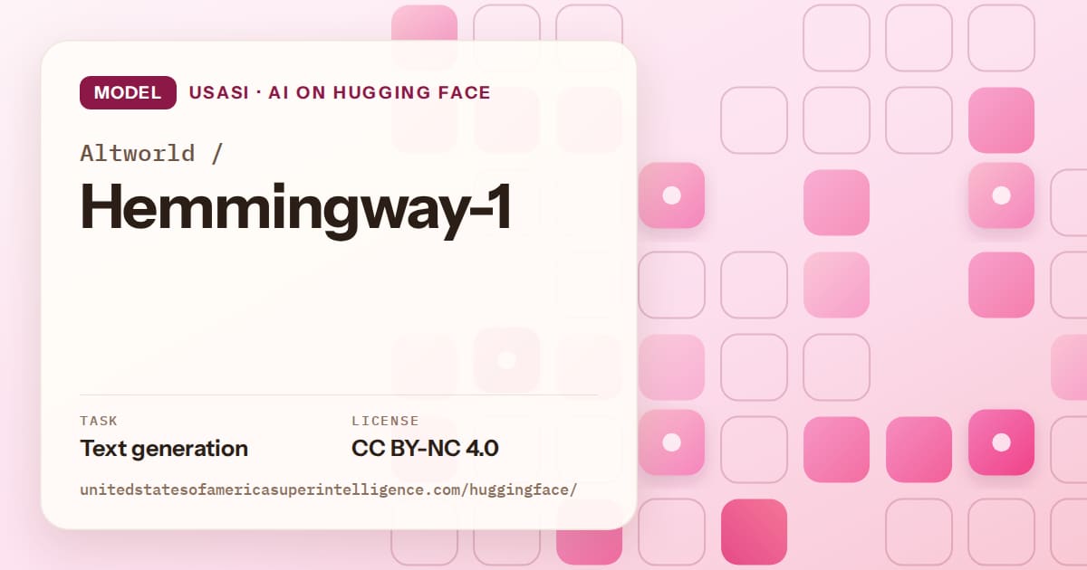 Generated rose rounded-tile grid artwork for the model Altworld/Hemmingway-1, labeled USASI · AI on Hugging Face, with Task: Text generation · License: CC BY-NC 4.0.