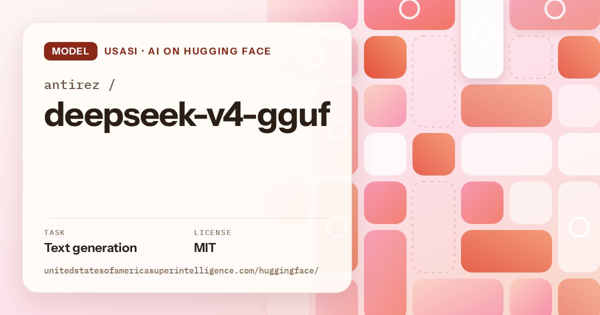 Generated coral tile-mosaic artwork for the model antirez/deepseek-v4-gguf, labeled USASI · AI on Hugging Face, with Task: Text generation · License: MIT.