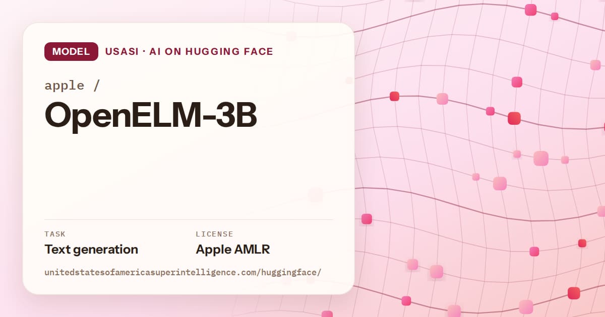 Generated rose wave-lattice artwork for the model apple/OpenELM-3B, labeled USASI · AI on Hugging Face, with Task: Text generation · License: Apple AMLR.