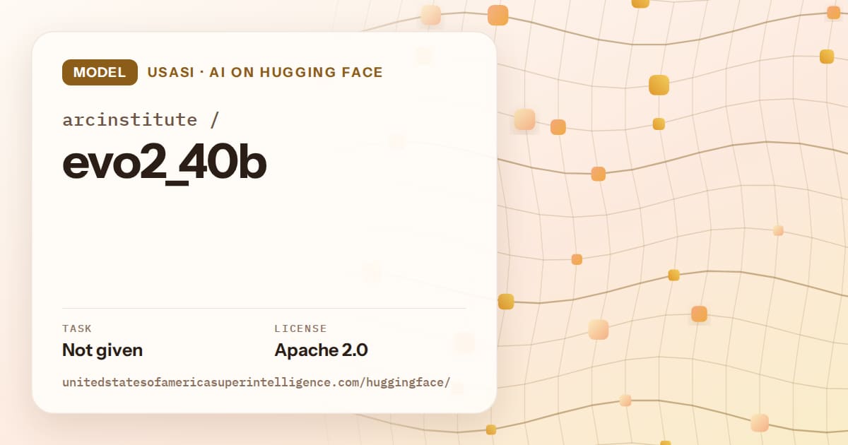 Generated amber wave-lattice artwork for the model arcinstitute/evo2_40b, labeled USASI · AI on Hugging Face, with Task: Not given · License: Apache 2.0.