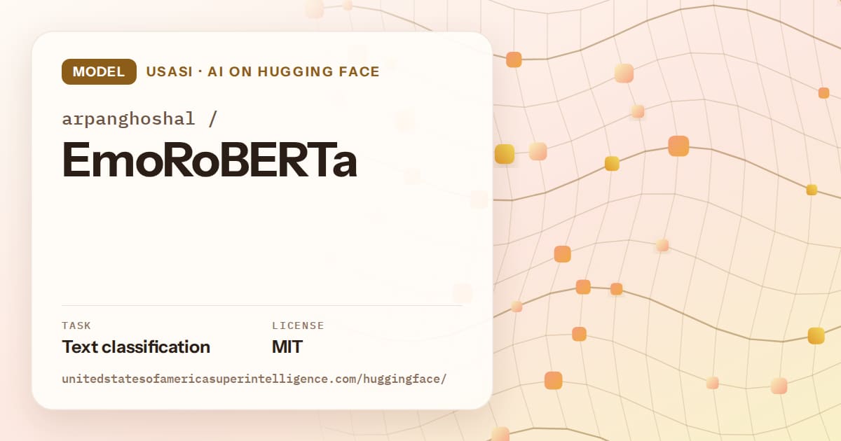 Generated amber wave-lattice artwork for the model arpanghoshal/EmoRoBERTa, labeled USASI · AI on Hugging Face, with Task: Text classification · License: MIT.