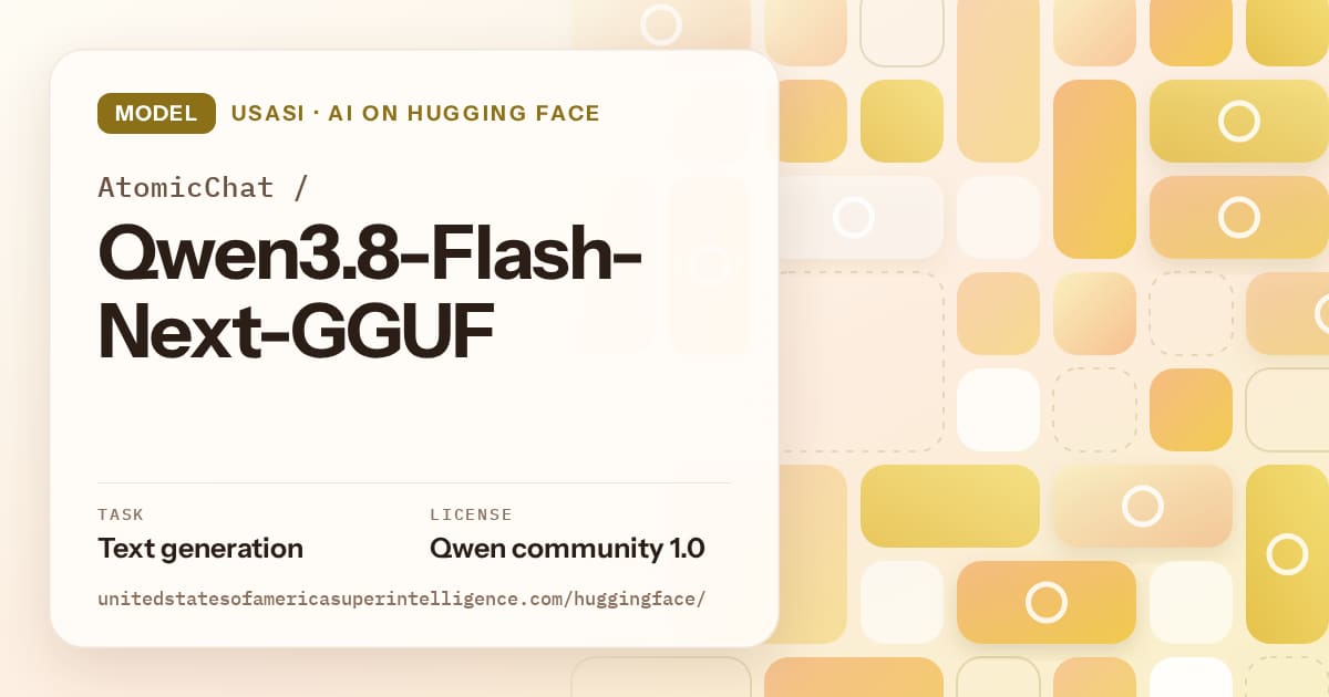 Generated gold tile-mosaic artwork for the model AtomicChat/Qwen3.8-Flash-Next-GGUF, labeled USASI · AI on Hugging Face, with Task: Text generation · License: Qwen community 1.0.