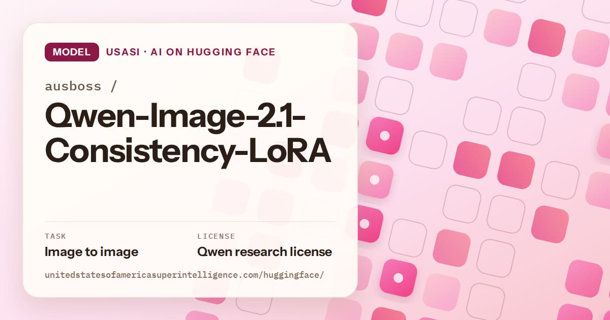 Generated rose rounded-tile grid artwork for the model ausboss/Qwen-Image-2.1-Consistency-LoRA, labeled USASI · AI on Hugging Face, with Task: Image to image · License: Qwen research license.