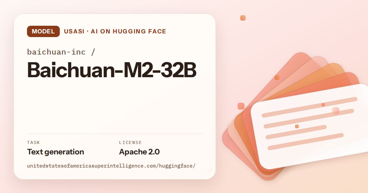 Generated tangerine layered-card artwork for the model baichuan-inc/Baichuan-M2-32B, labeled USASI · AI on Hugging Face, with Task: Text generation · License: Apache 2.0.