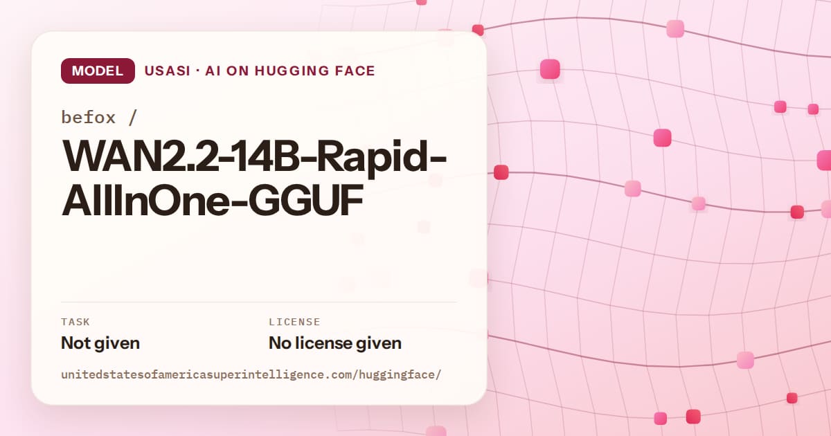 Generated rose wave-lattice artwork for the model befox/WAN2.2-14B-Rapid-AllInOne-GGUF, labeled USASI · AI on Hugging Face, with Task: Not given · License: No license given.