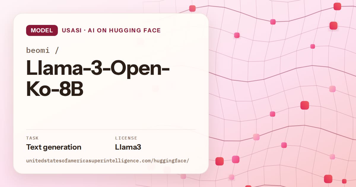 Generated rose wave-lattice artwork for the model beomi/Llama-3-Open-Ko-8B, labeled USASI · AI on Hugging Face, with Task: Text generation · License: Llama3.