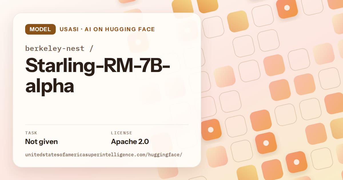 Generated orange rounded-tile grid artwork for the model berkeley-nest/Starling-RM-7B-alpha, labeled USASI · AI on Hugging Face, with Task: Not given · License: Apache 2.0.