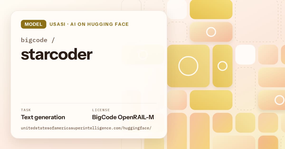 Generated gold tile-mosaic artwork for the model bigcode/starcoder, labeled USASI · AI on Hugging Face, with Task: Text generation · License: BigCode OpenRAIL-M.