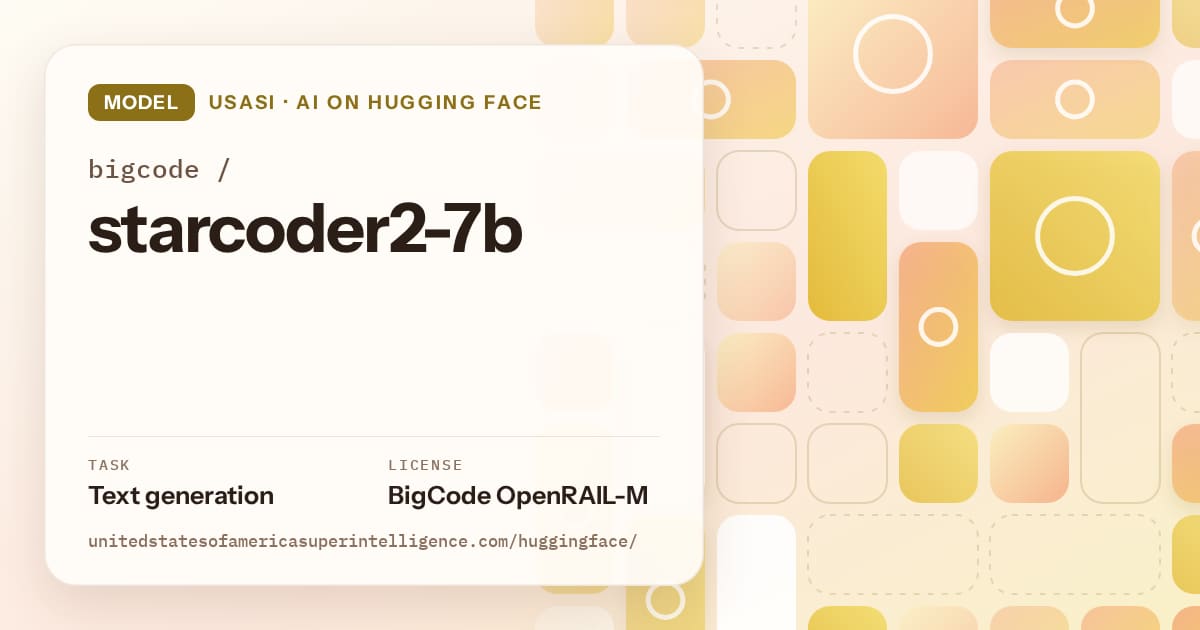 Generated gold tile-mosaic artwork for the model bigcode/starcoder2-7b, labeled USASI · AI on Hugging Face, with Task: Text generation · License: BigCode OpenRAIL-M.