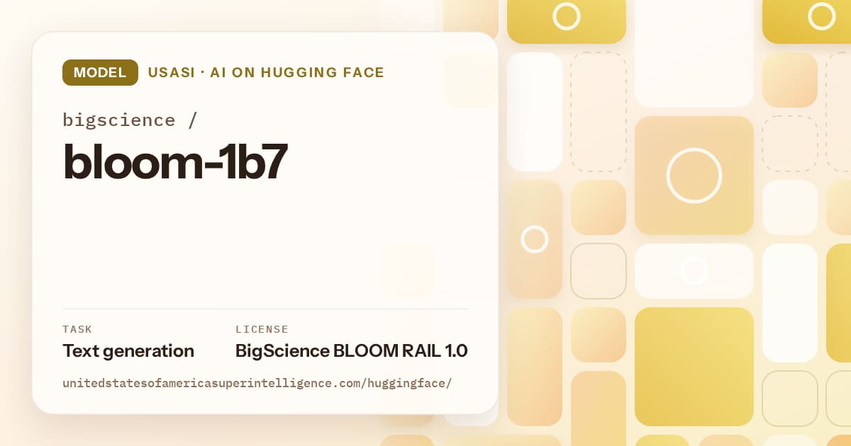 Generated gold tile-mosaic artwork for the model bigscience/bloom-1b7, labeled USASI · AI on Hugging Face, with Task: Text generation · License: BigScience BLOOM RAIL 1.0.