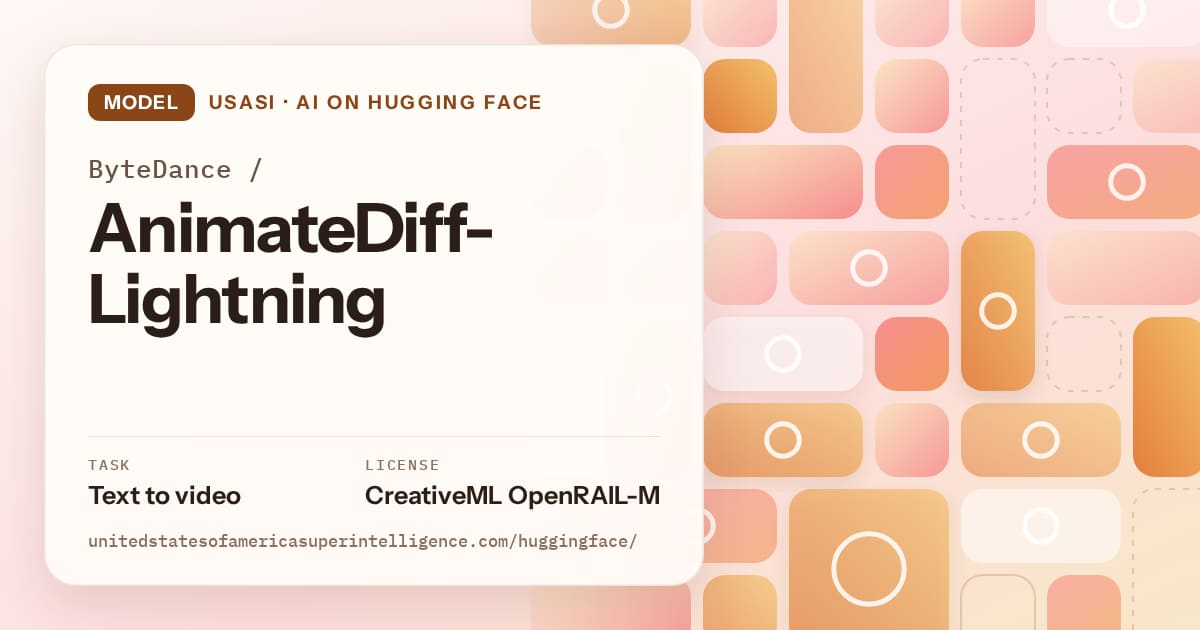 Generated orange tile-mosaic artwork for the model ByteDance/AnimateDiff-Lightning, labeled USASI · AI on Hugging Face, with Task: Text to video · License: CreativeML OpenRAIL-M.