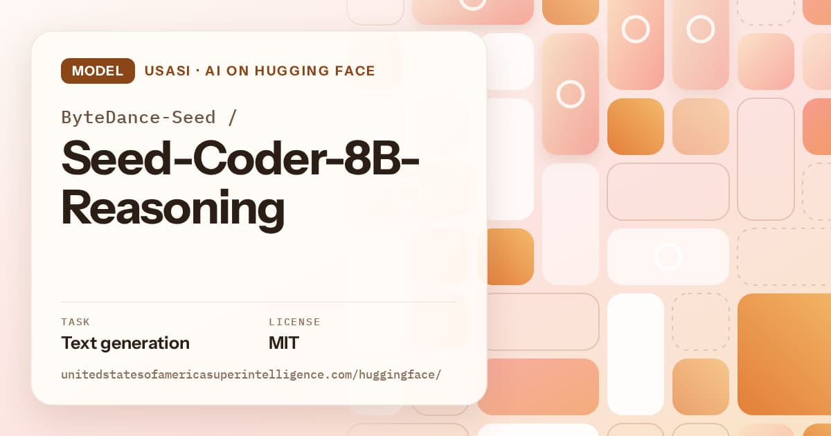 Generated orange tile-mosaic artwork for the model ByteDance-Seed/Seed-Coder-8B-Reasoning, labeled USASI · AI on Hugging Face, with Task: Text generation · License: MIT.