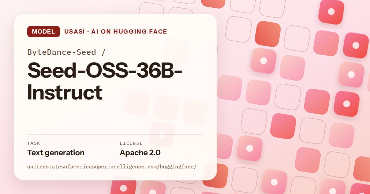 Generated coral rounded-tile grid artwork for the model ByteDance-Seed/Seed-OSS-36B-Instruct, labeled USASI · AI on Hugging Face, with Task: Text generation · License: Apache 2.0.