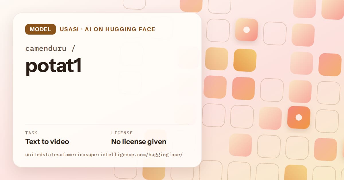 Generated orange rounded-tile grid artwork for the model camenduru/potat1, labeled USASI · AI on Hugging Face, with Task: Text to video · License: No license given.
